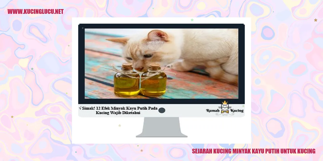 Kucing minyak kayu putih
