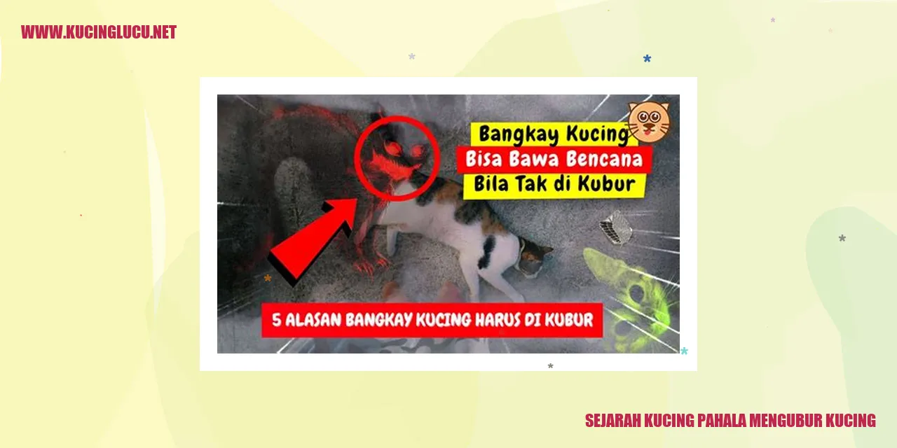 Sejarah Kucing Pahala Mengubur Kucing