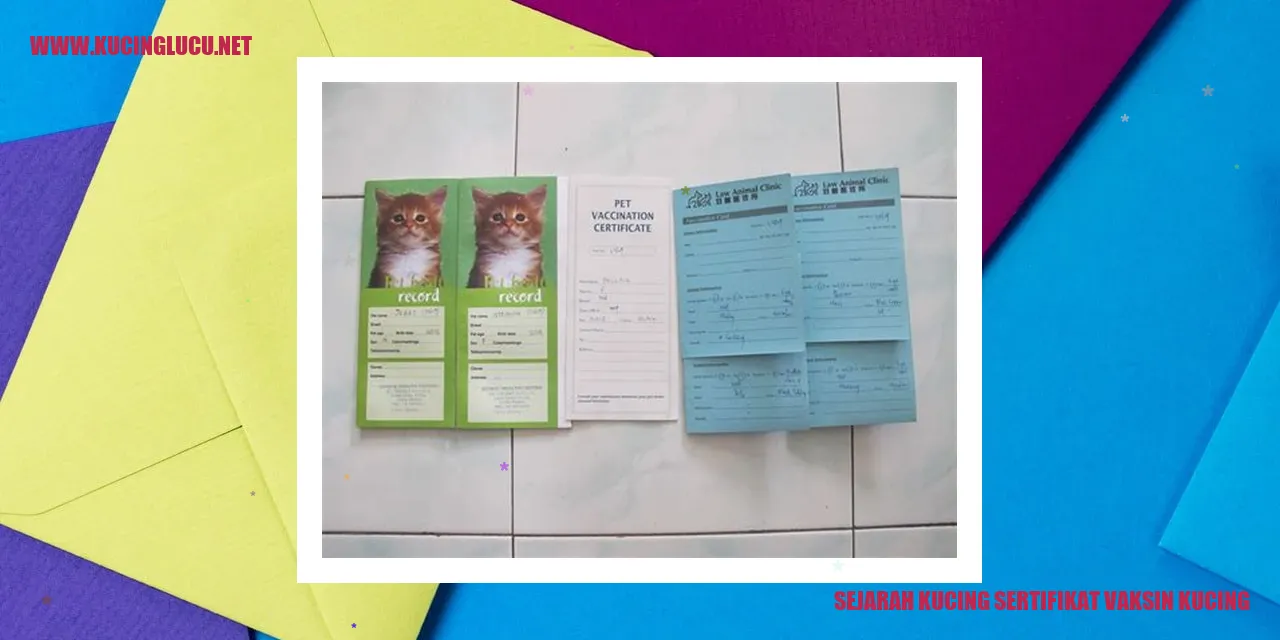 Sejarah Kucing sertifikat vaksin kucing