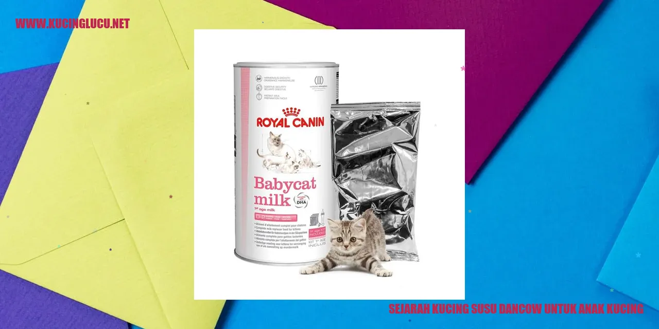 Sejarah Kucing Susu Dancow untuk Anak Kucing