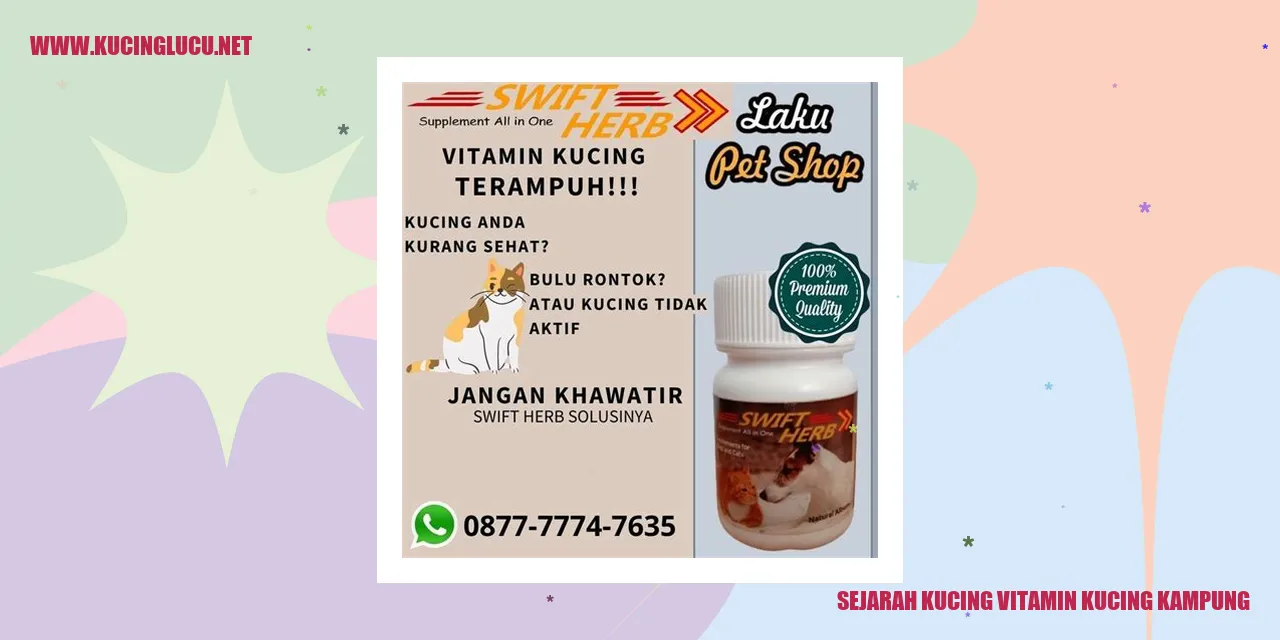 Sejarah Kucing Vitamin Kucing Kampung